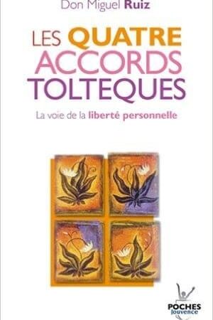 Les 4 accords Toltèques