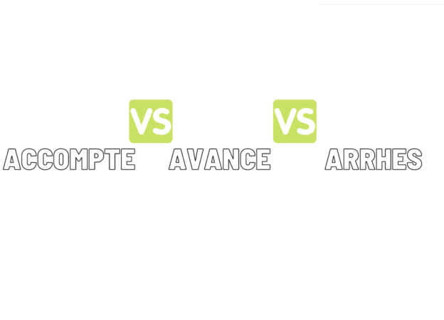 Quelles différences entre une avance un acompte et des arrhes ?